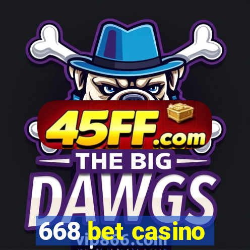 668 bet casino